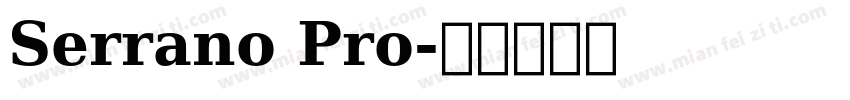 Serrano Pro字体转换